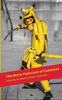The Retro-Futurism of Cuteness