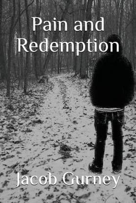 Pain and Redemption