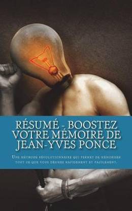Resume - Boostez votre memoire de Jean-Yves Ponce