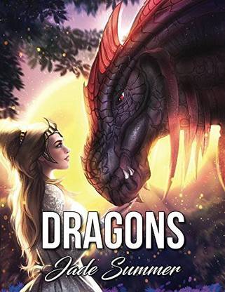 Generic Dragons An Adult Coloring Book with Mythical Fantasy Creatures, Beautiful Warrior Women, and Epic Fantasy Scenes for Dragon Lov