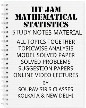 Mathematical Statistics For Iit Jam Complete Study Matrial With Topic Wise Advance Analysis + Model Solved Papers