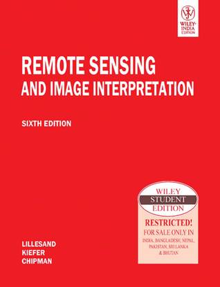 Remote Sensing and Image Interpretation, 6th Edition