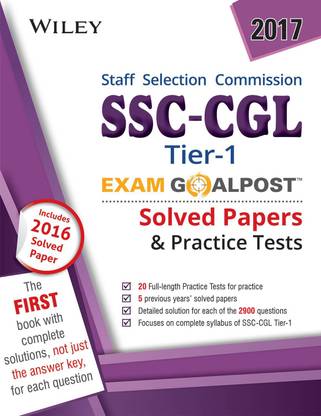 SSC - CGL - Exam Goalpost - Tier-1 (2017)  - Includes 2016 Solved Papers & Practice Tests First Edition