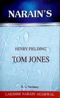 Tom Jones - Henry Fieldings (Critical Study, Summary With Hindi)