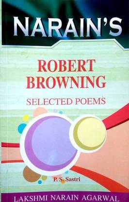Robert Browning - Selected Poems (Text, Critical Study With Hindi)