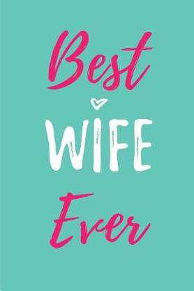 Best Wife Ever