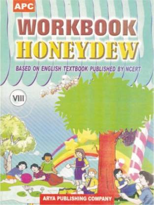 Workbook Honeydew Class VIII (based on NCERT textbooks)