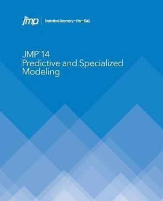 JMP 14 Predictive and Specialized Modeling