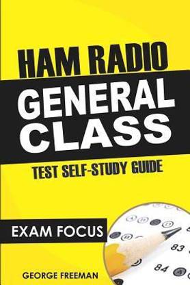 Ham Radio General Class Test Self-Study Guide