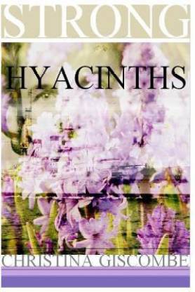 Strong Hyacinths