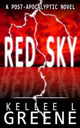 Red Sky - A Post-Apocalyptic Novel