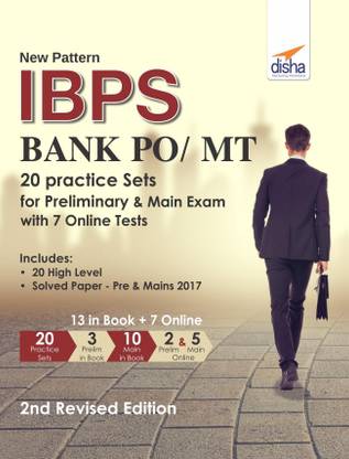 New Pattern IBPS Bank PO/ MT 20 Practice Sets for Preliminary & Main Exam with 7 Online Tests 2nd Revised Edition