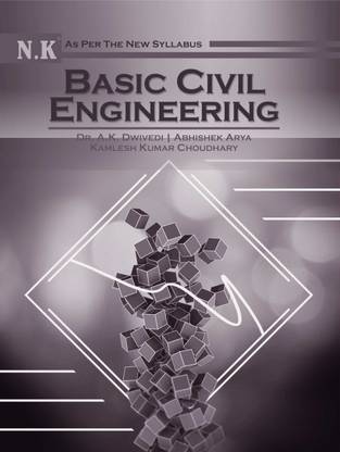 Basic Civil Engineering B.Tech. Text Book I Year