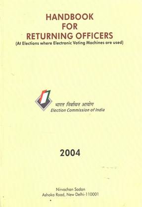 हैंडबुक फॉर रिटर्निंग ऑफिसर्स (एट इलेक्शंस व्हेयर इलेक्ट्रॉनिक वोटिंग मशीन्स आर यूस्ड)