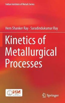 Kinetics of Metallurgical Processes