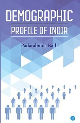 Demographic Profile of India