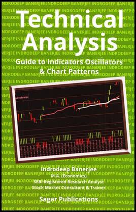 Technical Anaylysis Guide To Indicators Oscillators & Chart Patterns