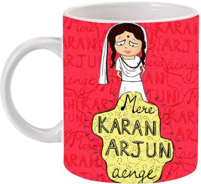 Printgasm By SS Mere Karan Arjun Aaenge Ceramic (350 ml) Ceramic Coffee Mug