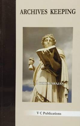 Archives Keeping (Very Useful Book For History And Research Students)