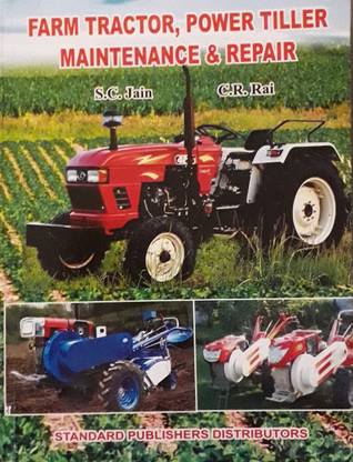Farm Tractor Power Tiller Maintenance and Repair