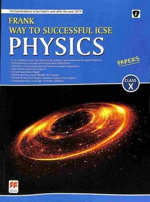 FRANK WAY TO SUCCESS ICSE PHYSICS CLASS 10