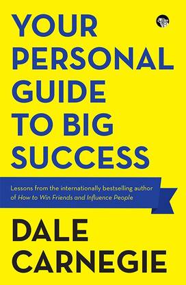 Your Personal Guide to Big Success
