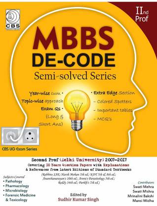 MBBS Decode Semi Solved Series-2nd Prof (Delhi University)