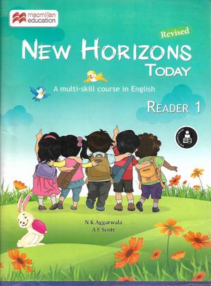 MACMILLAN NEW HORIZONS TODAY A MULTI SKILLS COURSE IN ENGLISH READER 1