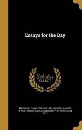 Essays for the Day