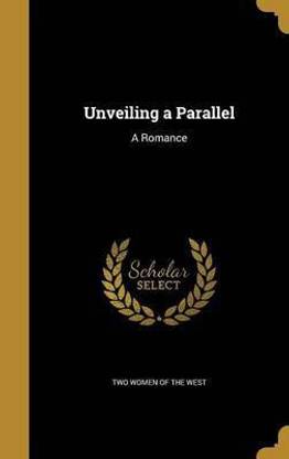 Unveiling a Parallel