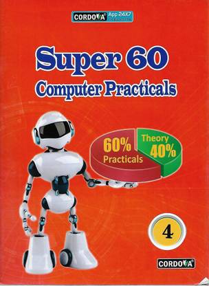 CORDOVA SUPER 60 COMPUTER PRACTICALS 4