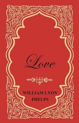 Love - An Essay