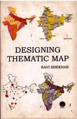 Thematic Map Of India Buy Designing Thematic Map By Ravi Shekhar At Low Price In India |  Flipkart.com
