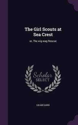 The Girl Scouts at Sea Crest