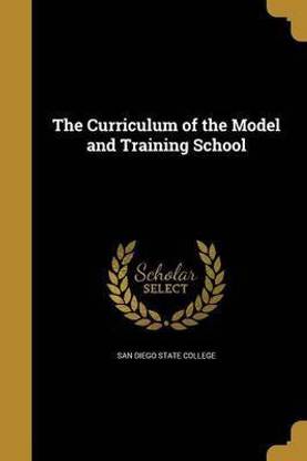 The Curriculum of the Model and Training School