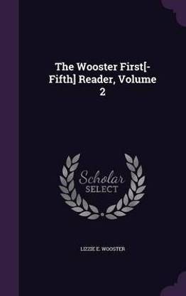 The Wooster First[-Fifth] Reader, Volume 2