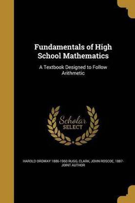 Fundamentals of High School Mathematics