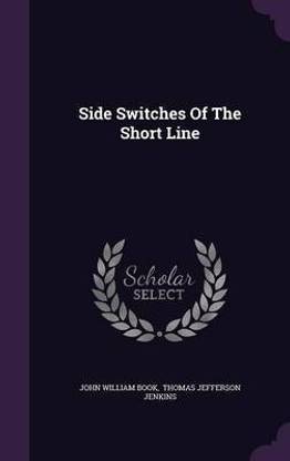 Side Switches Of The Short Line
