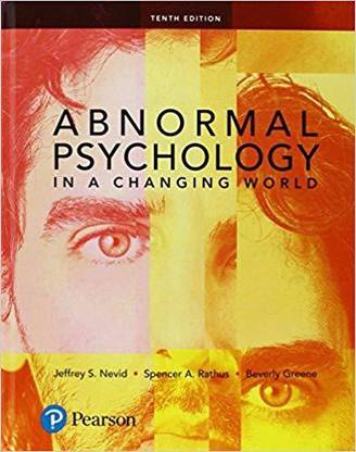 Abnormal Psychology In A Changing World , 10Th Edition