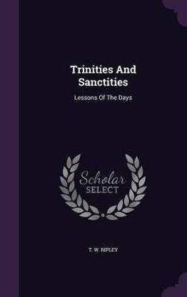 Trinities And Sanctities