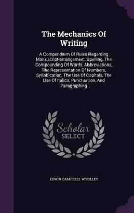 The Mechanics Of Writing