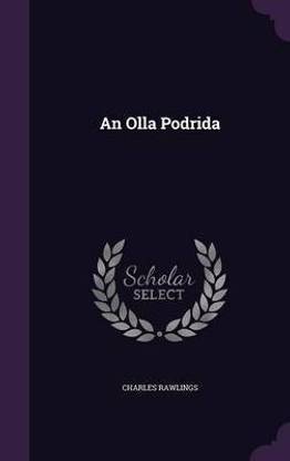 An Olla Podrida