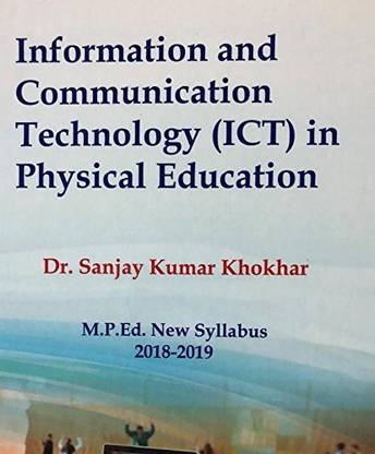 Information and Communication Technology (ICT) in Physical Education (M.P.Ed. New Syllabus)