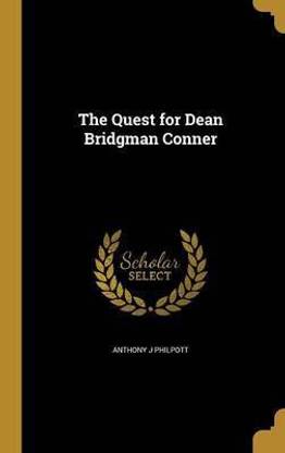 The Quest for Dean Bridgman Conner