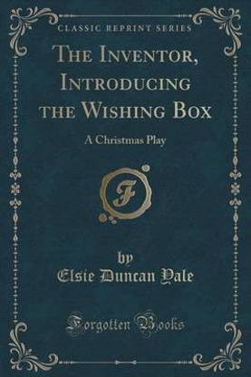 The Inventor, Introducing the Wishing Box