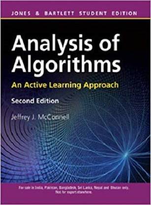Analysis Of Algorithms : An Active Learning Approach, 2/E