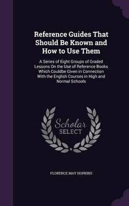Reference Guides That Should Be Known and How to Use Them