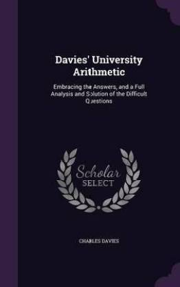 Davies' University Arithmetic