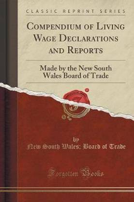 Compendium of Living Wage Declarations and Reports