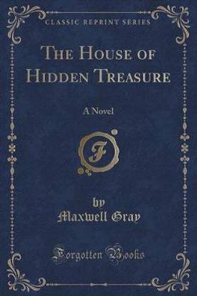 The House of Hidden Treasure